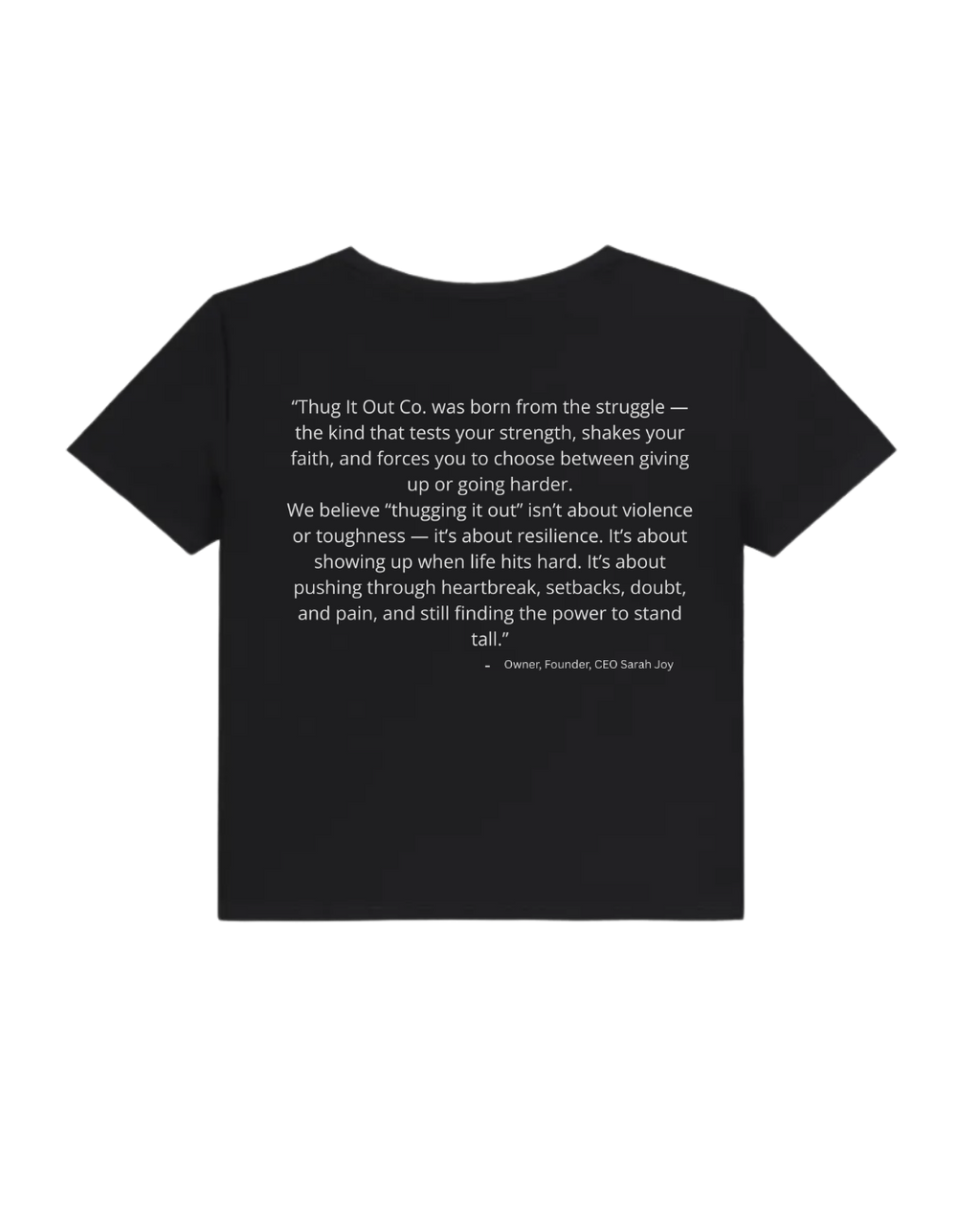Thug It Out Brand Tee